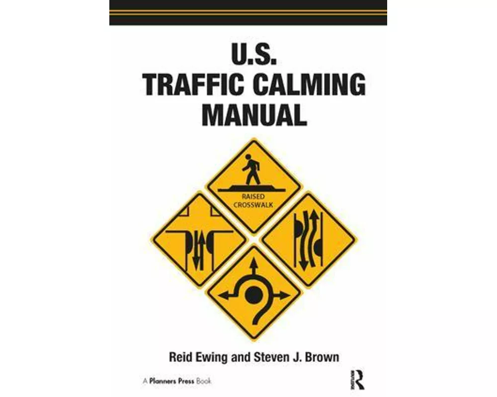 U.S. Traffic Calming Manual