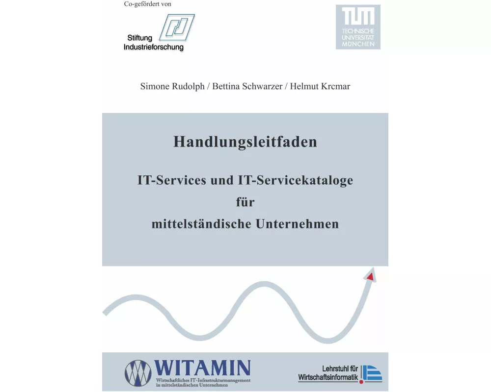 Handlungsleitfaden IT-Services und IT-Servicekataloge für mittelständische Unternehmen