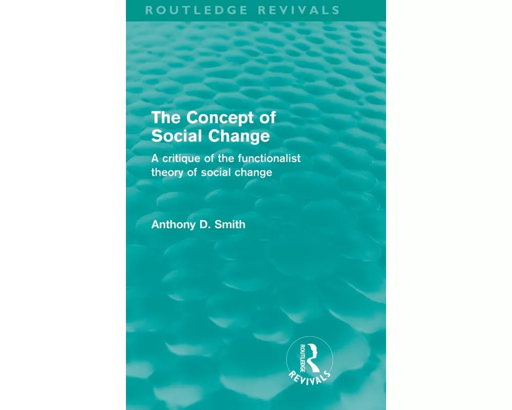 The Concept of Social Change (Routledge Revivals)