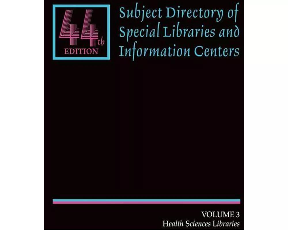 Subject Directory of Special Libraries and Information Centers