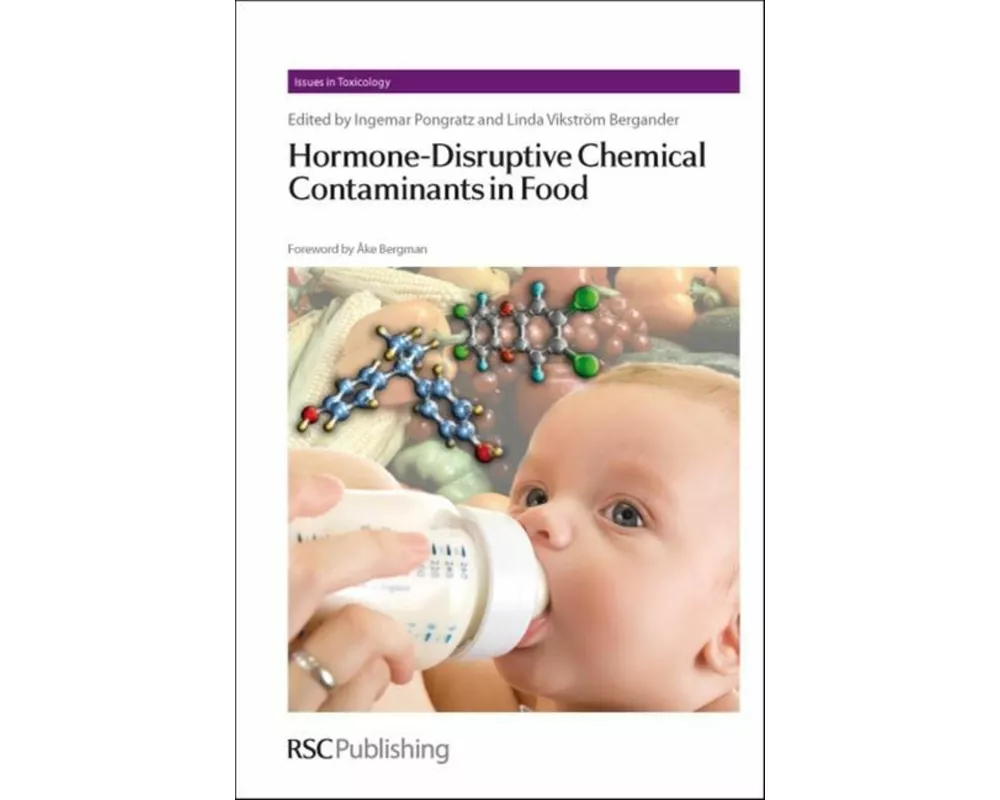 Hormone-Disruptive Chemical Contaminants in Food