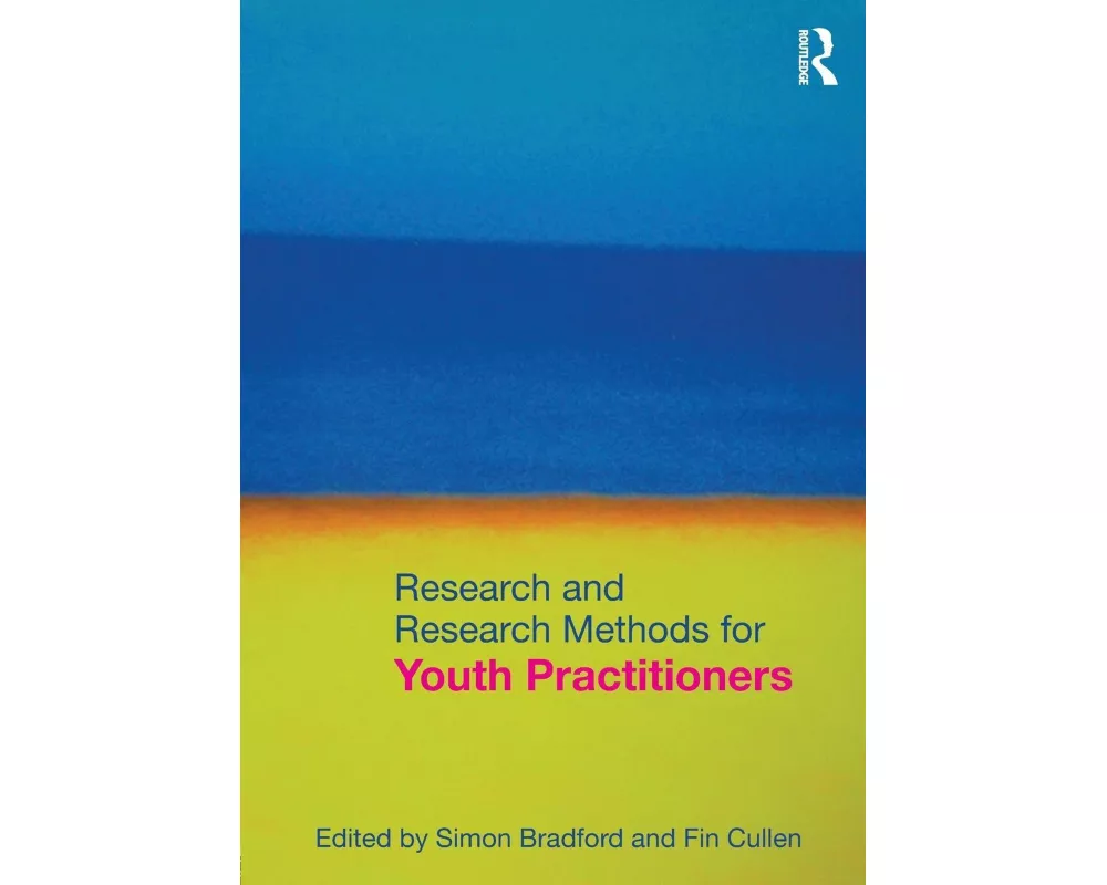 Research and Research Methods for Youth Practitioners