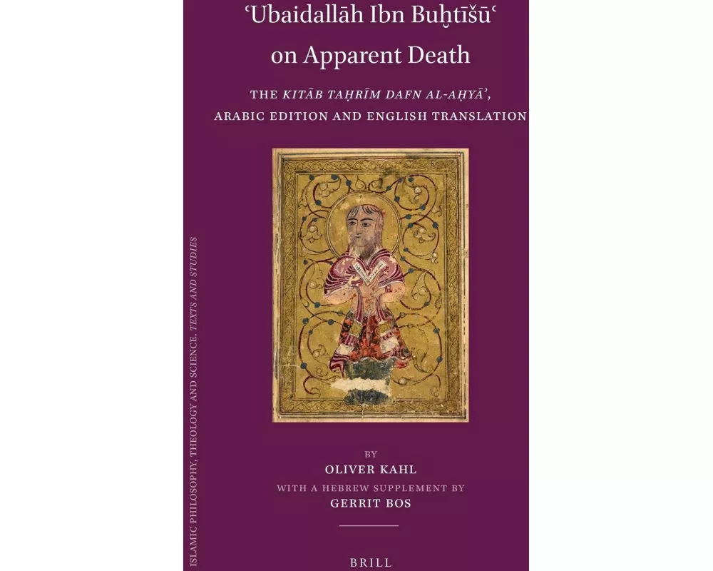 ʿubaidallāh Ibn Buḫtīsūʿ On Apparent Death