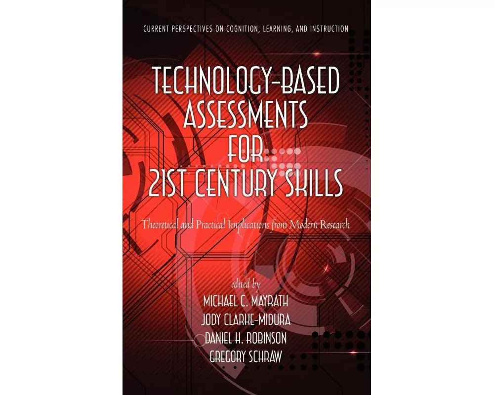 Technology-Based Assessments for 21st Century Skills