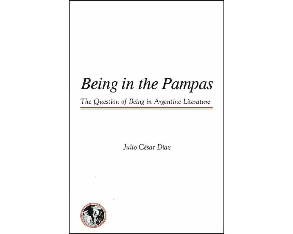 Being in the Pampas