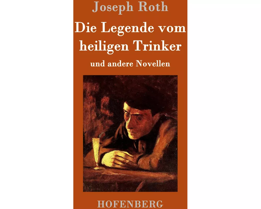 Die Legende vom heiligen Trinker