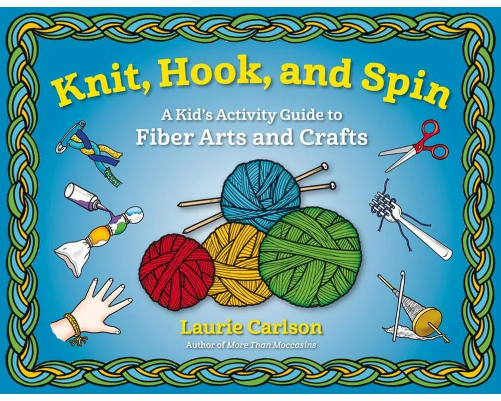 Knit, Hook, and Spin