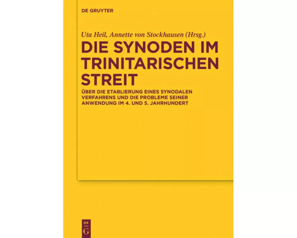 Die Synoden im trinitarischen Streit