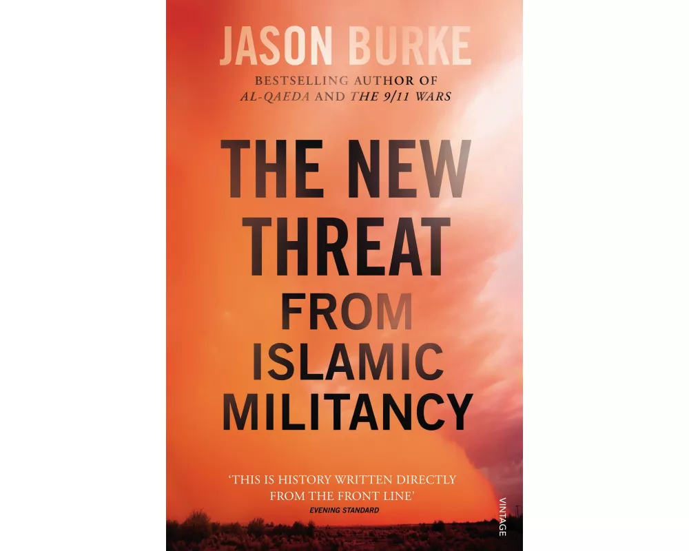 The New Threat from Islamic Militancy