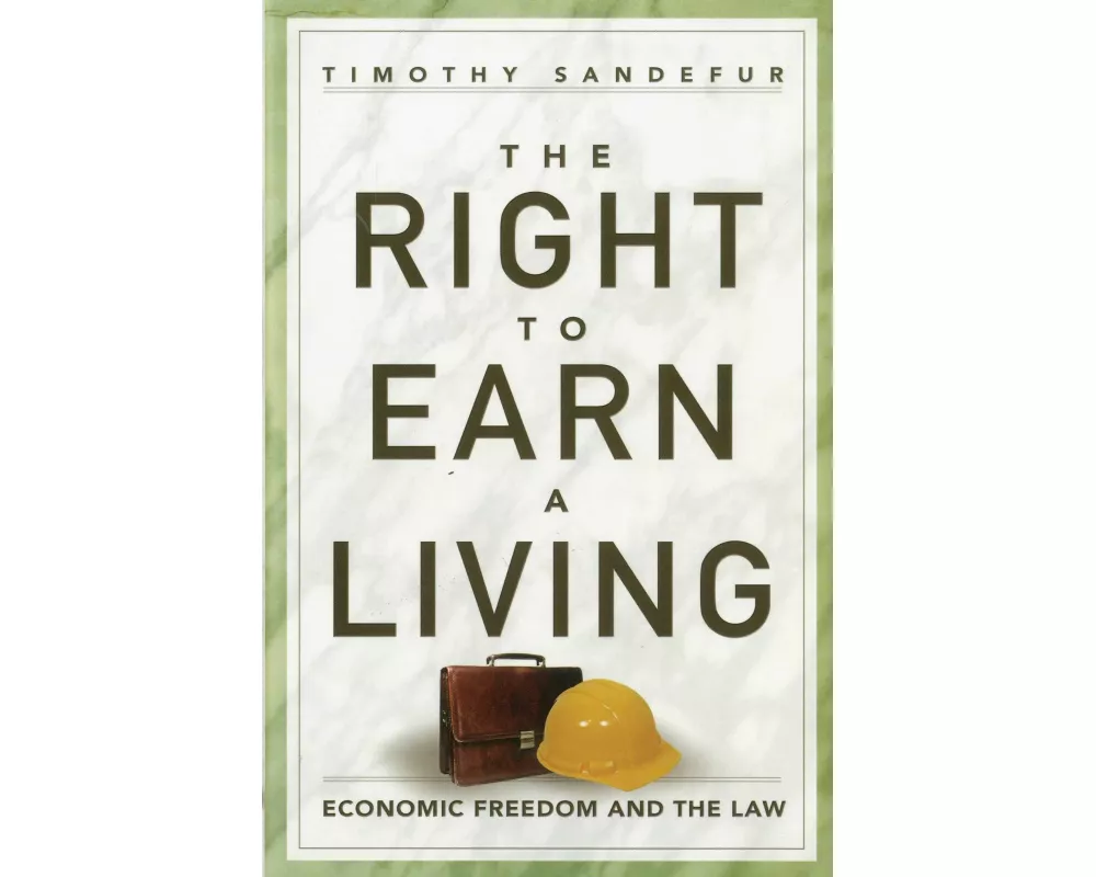 The Right to Earn a Living