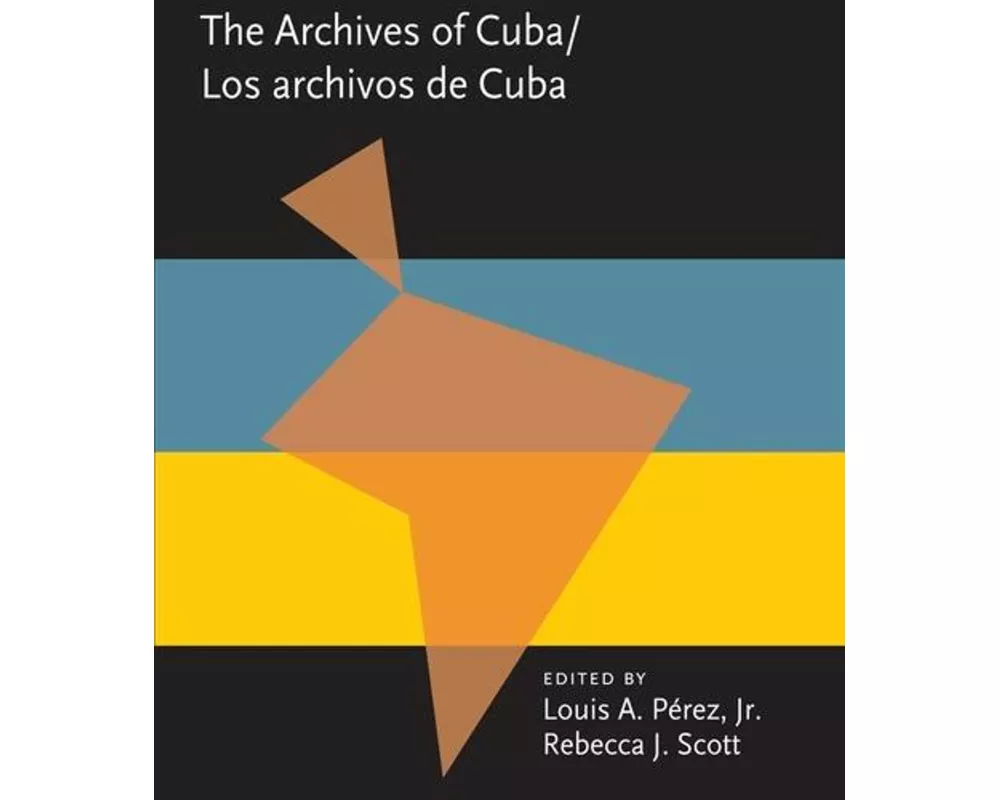 Los Archivos de Cuba