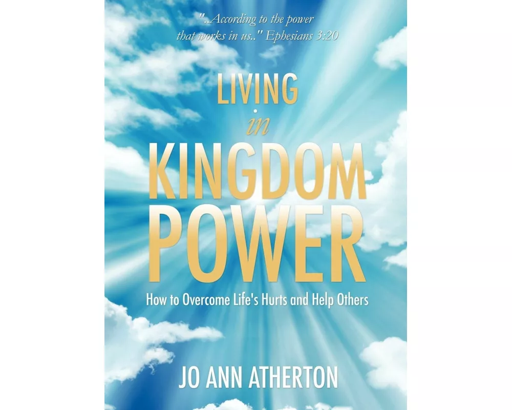 Living in Kingdom Power