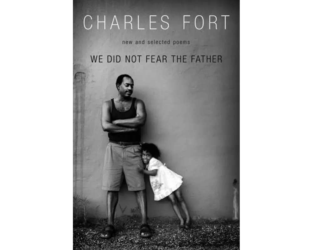 We Did Not Fear the Father