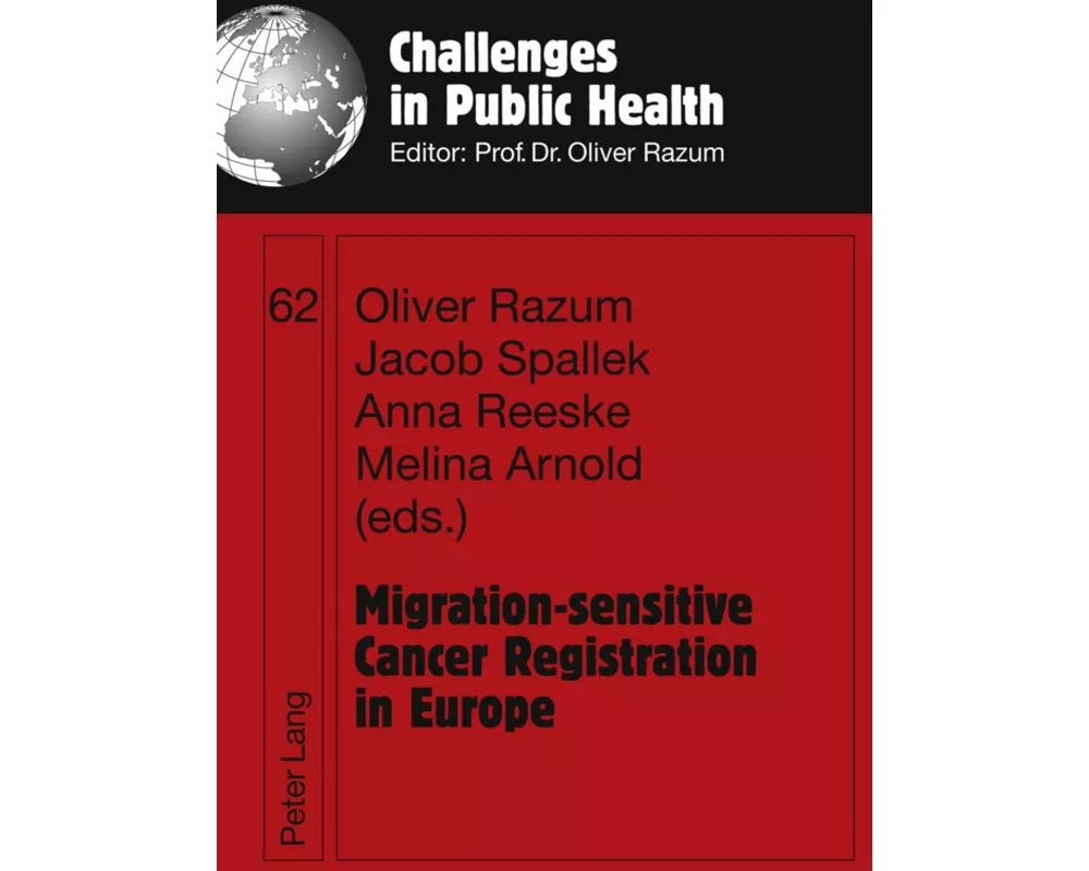 Migration-sensitive Cancer Registration in Europe