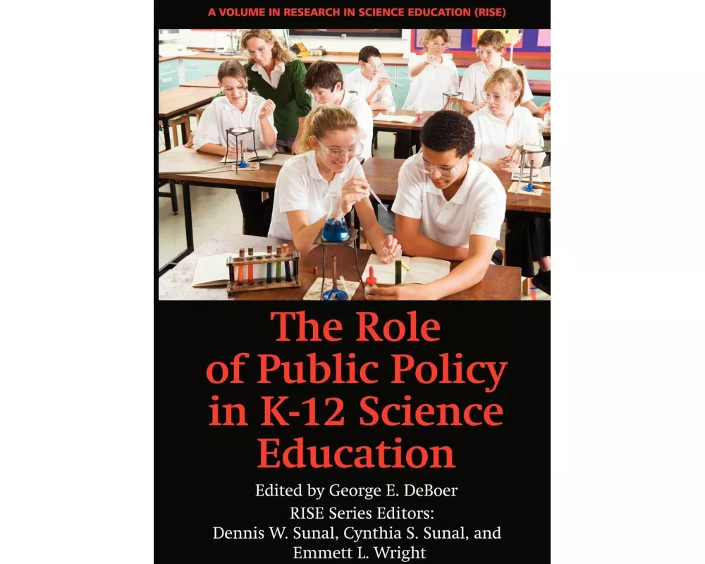The Role of Public Policy in K-12 Science Education
