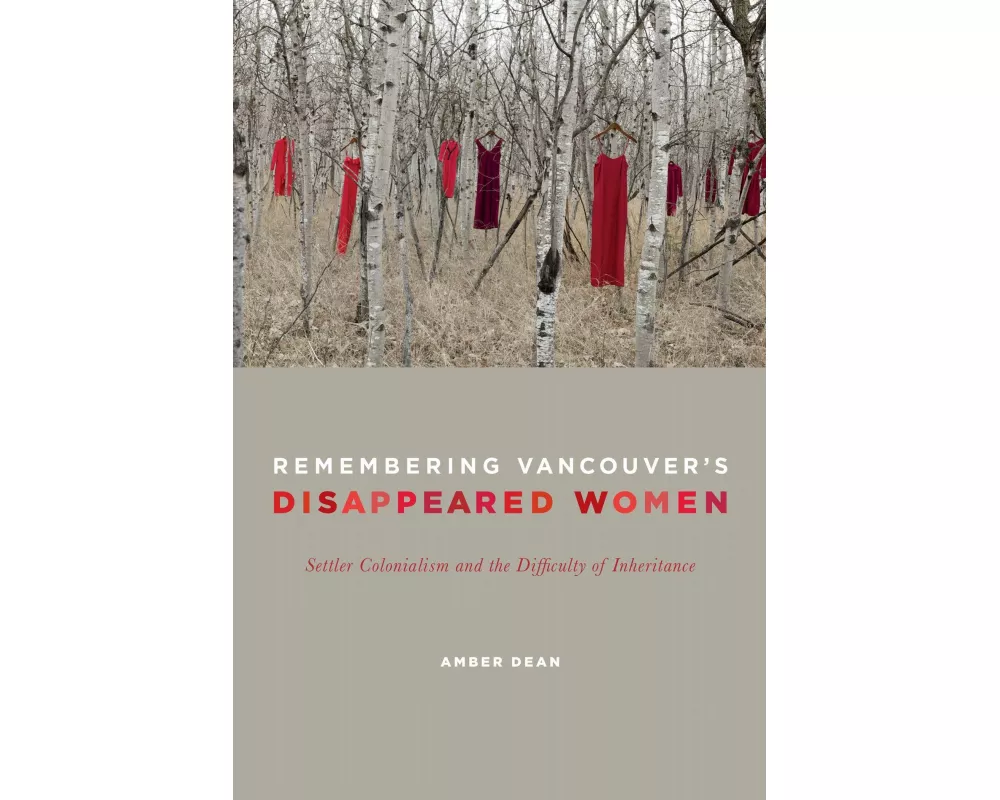 Remembering Vancouver's Disappeared Women