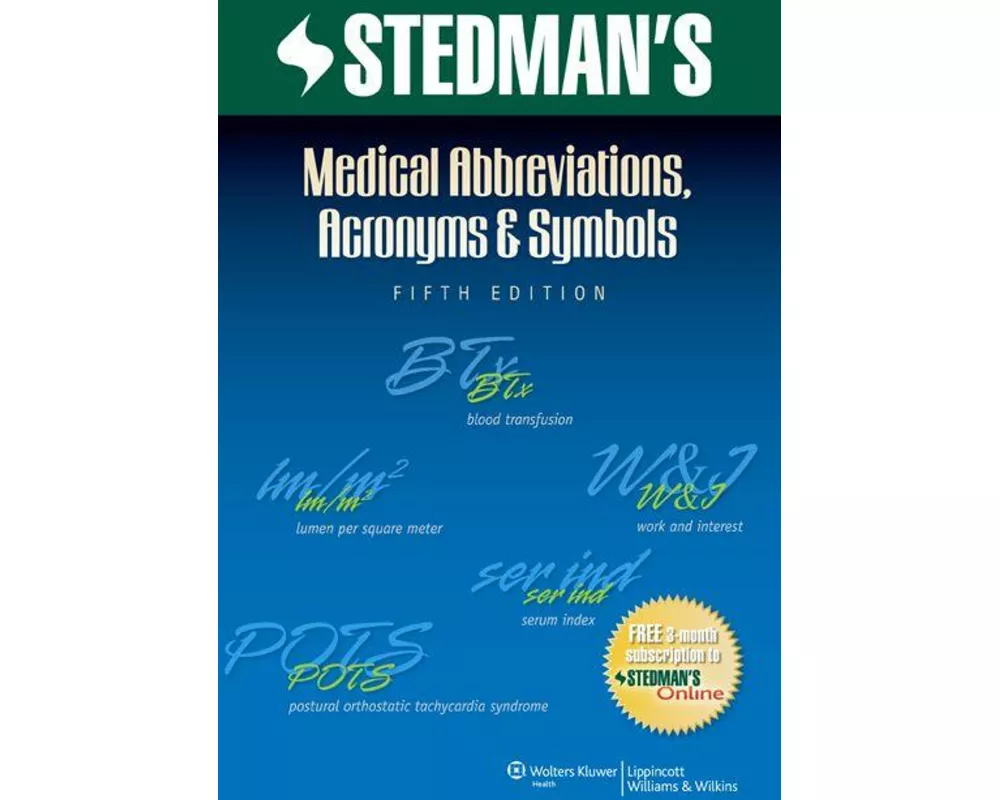 Stedman's Medical Abbreviations, Acronyms & Symbols