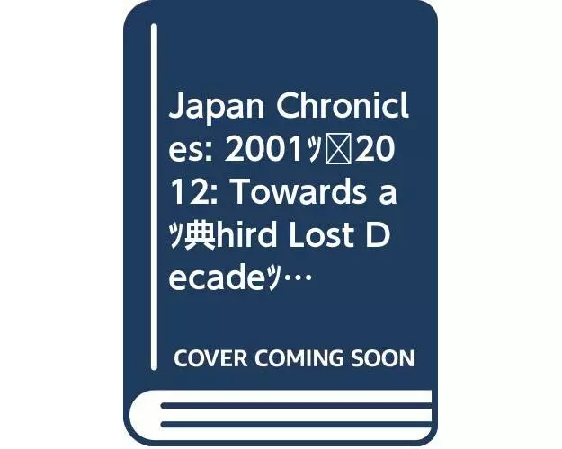 Japan Chronicles 2000-2018