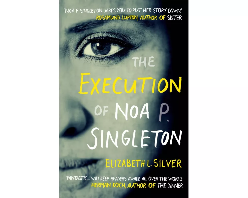 The Execution of Noa P. Singleton