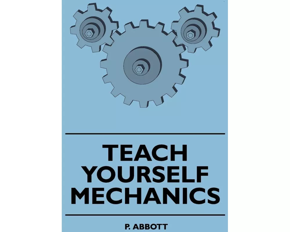 Teach Yourself Mechanics
