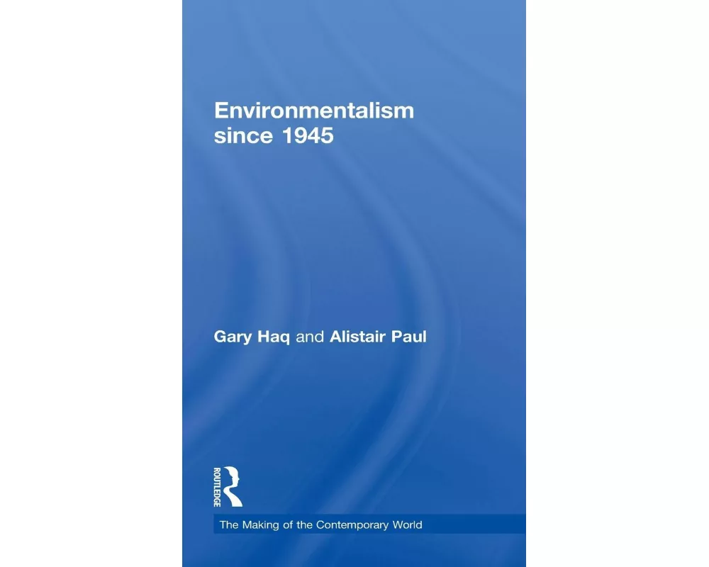 Environmentalism since 1945