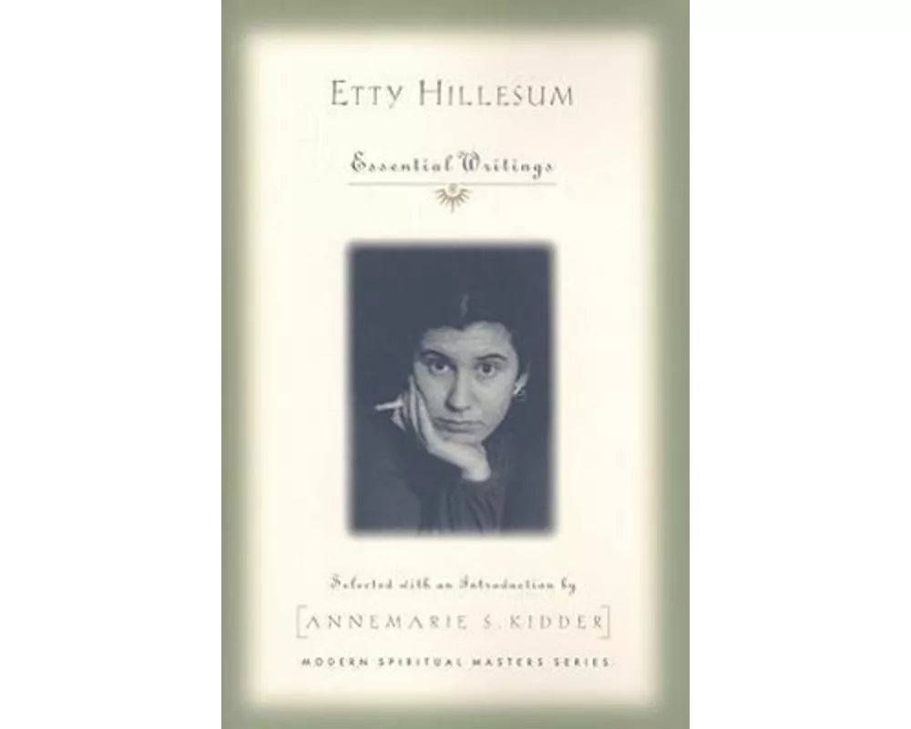 Etty Hillesum: Essential Writings