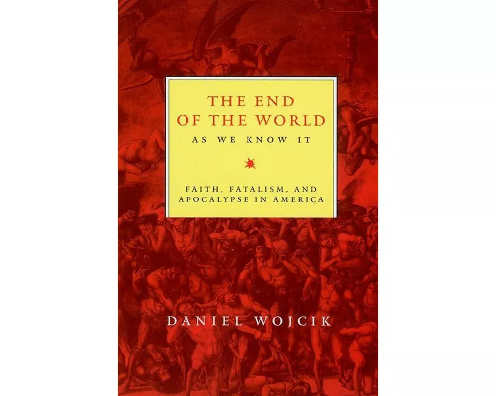 The End of the World as We Know It