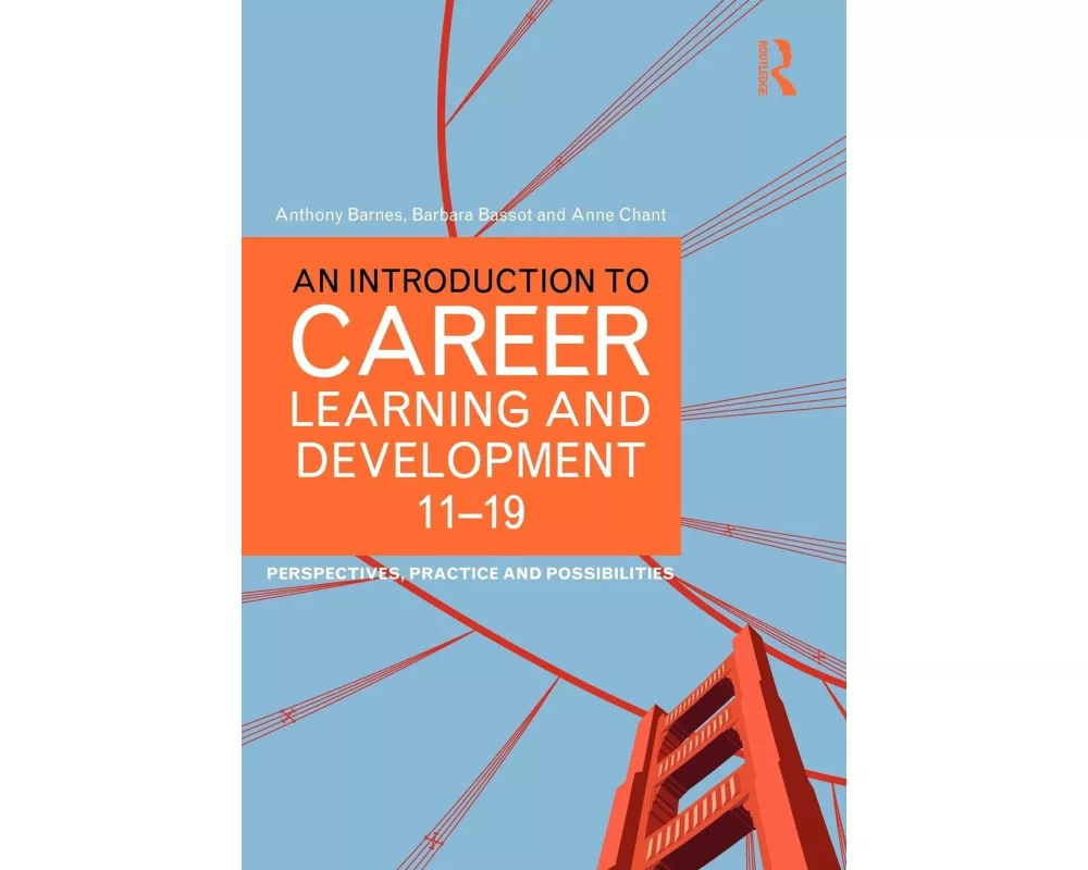 An Introduction to Career Learning & Development 11-19