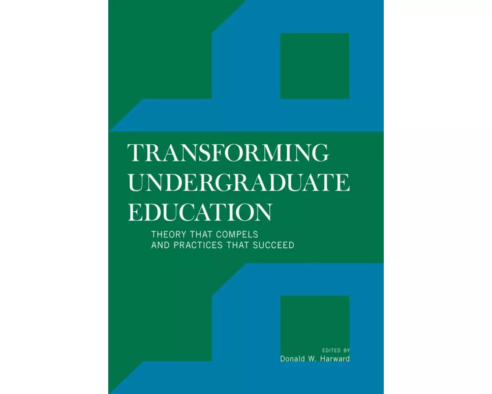 Transforming Undergraduate Education