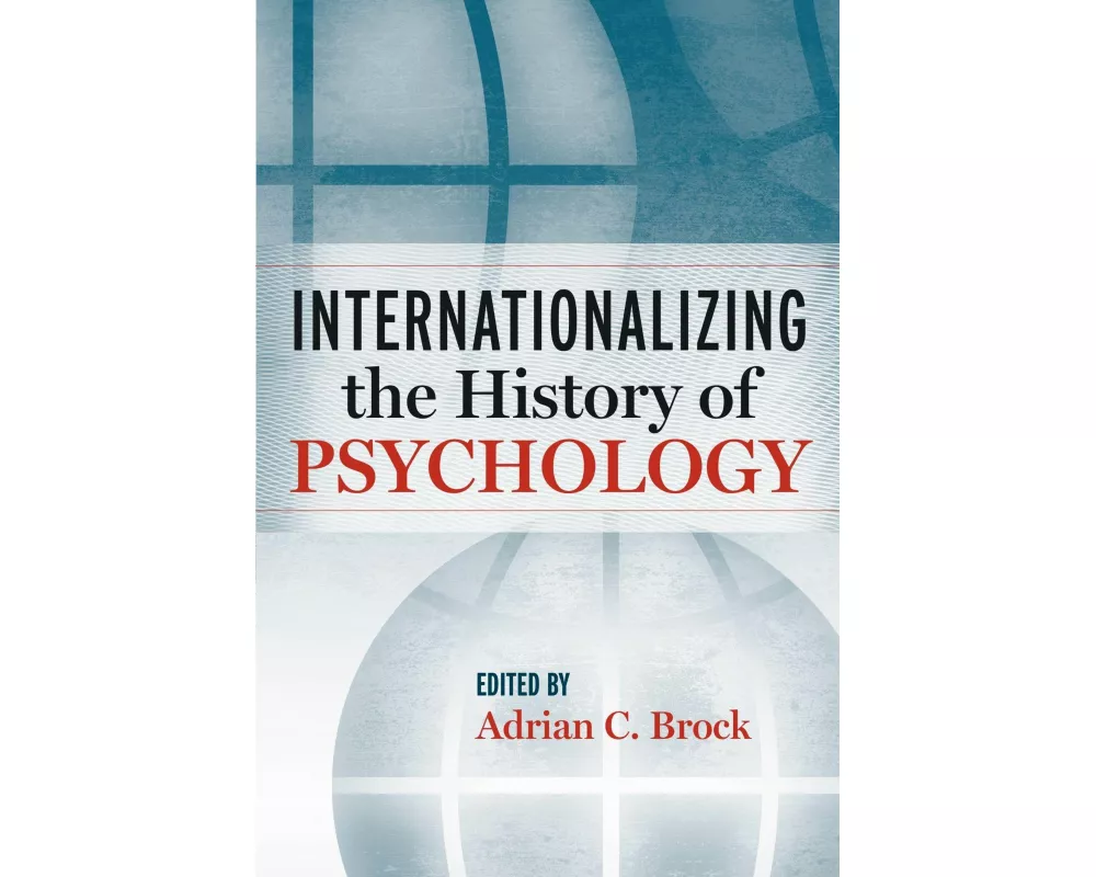 Internationalizing the History of Psychology