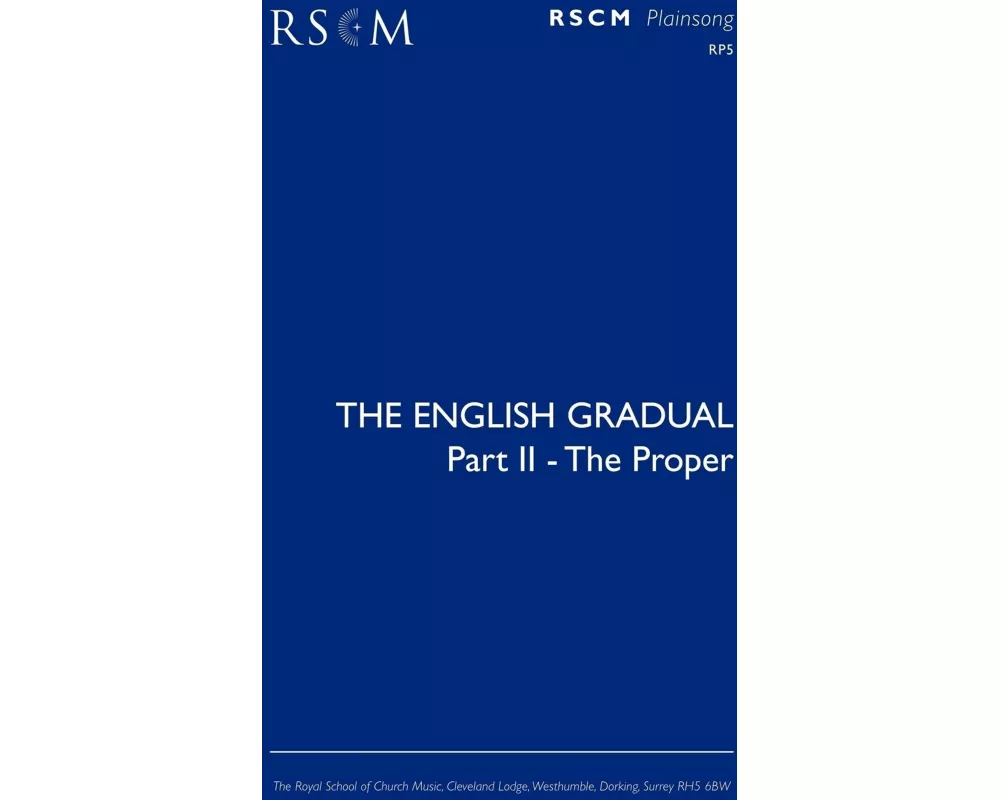 The English Gradual Part 2 - The Proper
