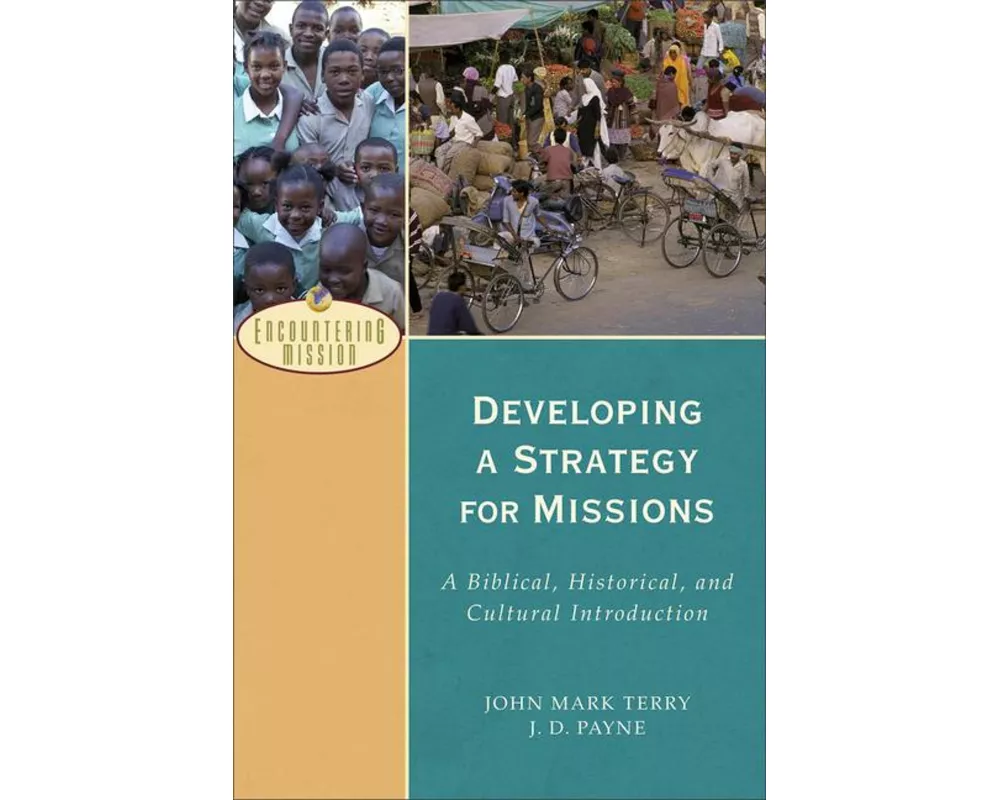Developing a Strategy for Missions