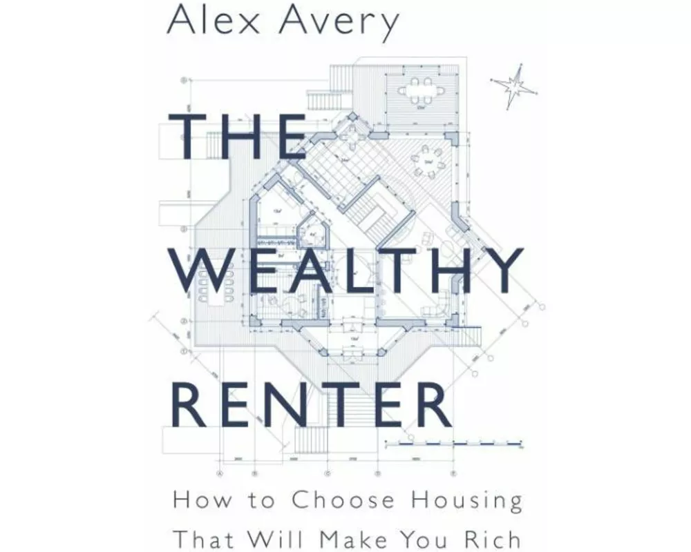 The Wealthy Renter