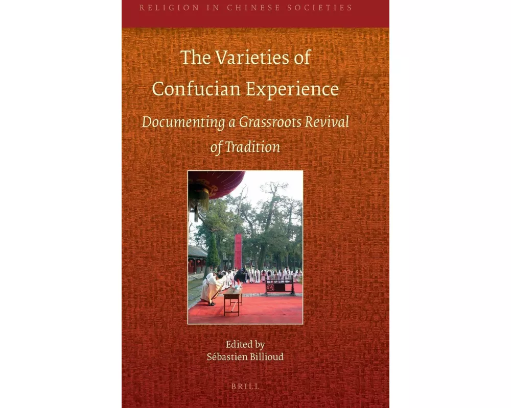 The Varieties of Confucian Experience