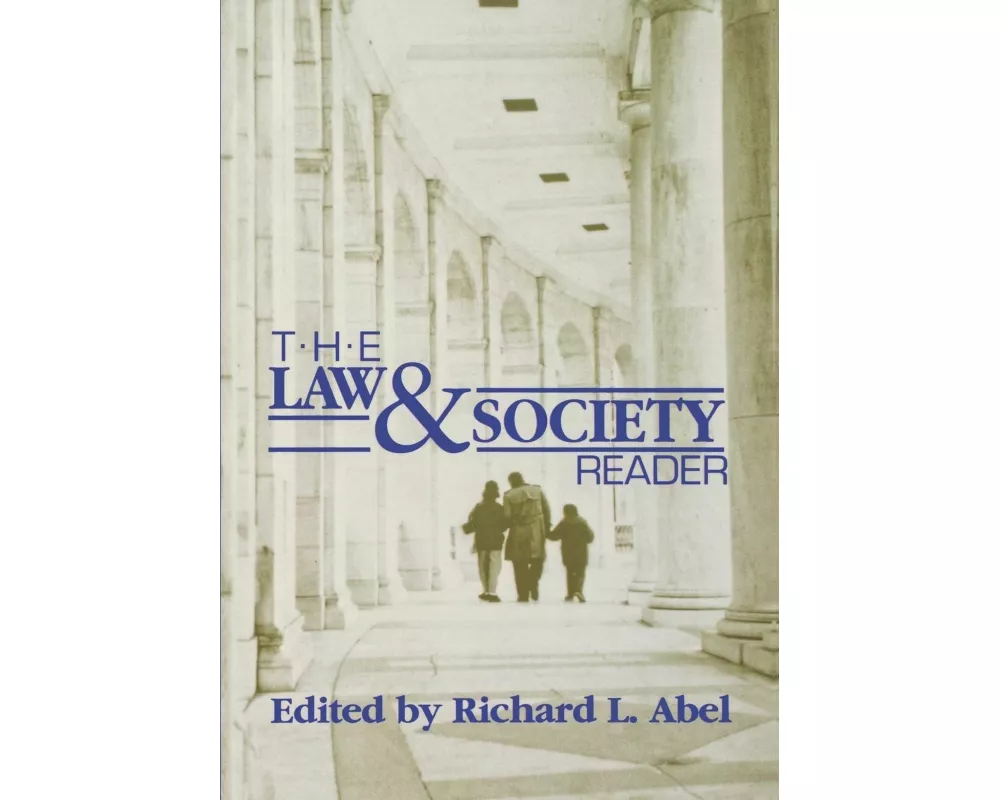 The Law and Society Reader