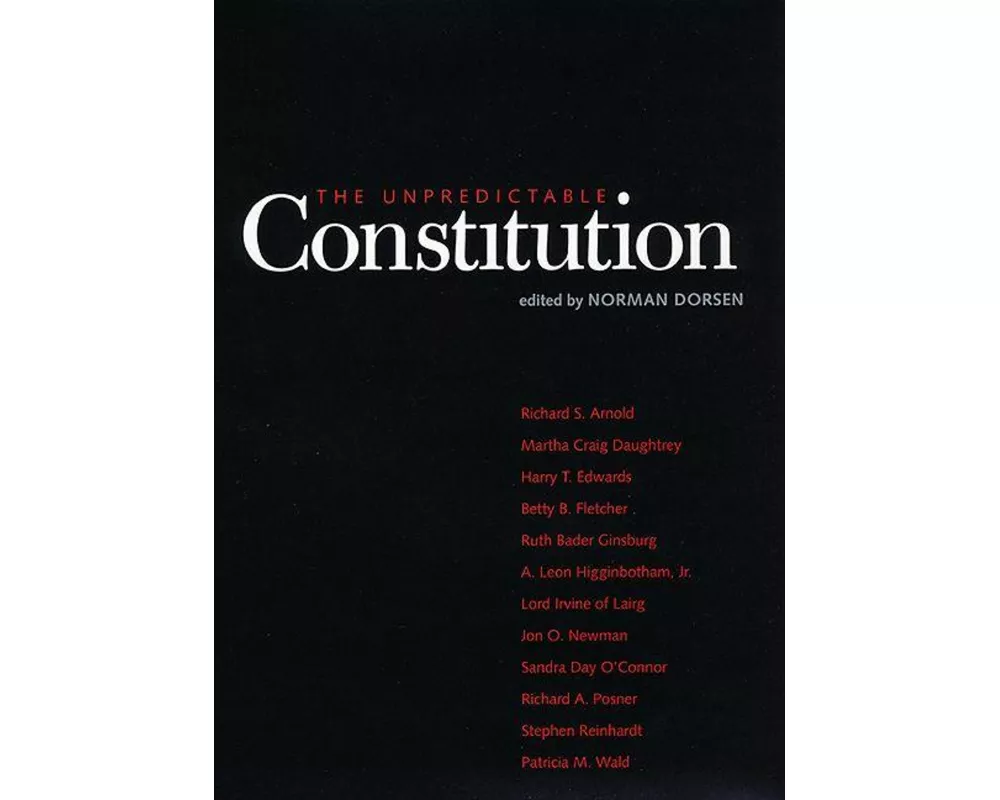 The Unpredictable Constitution