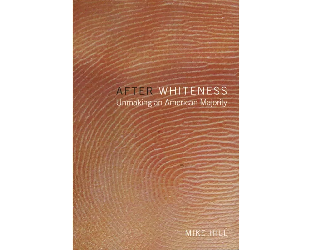 After Whiteness
