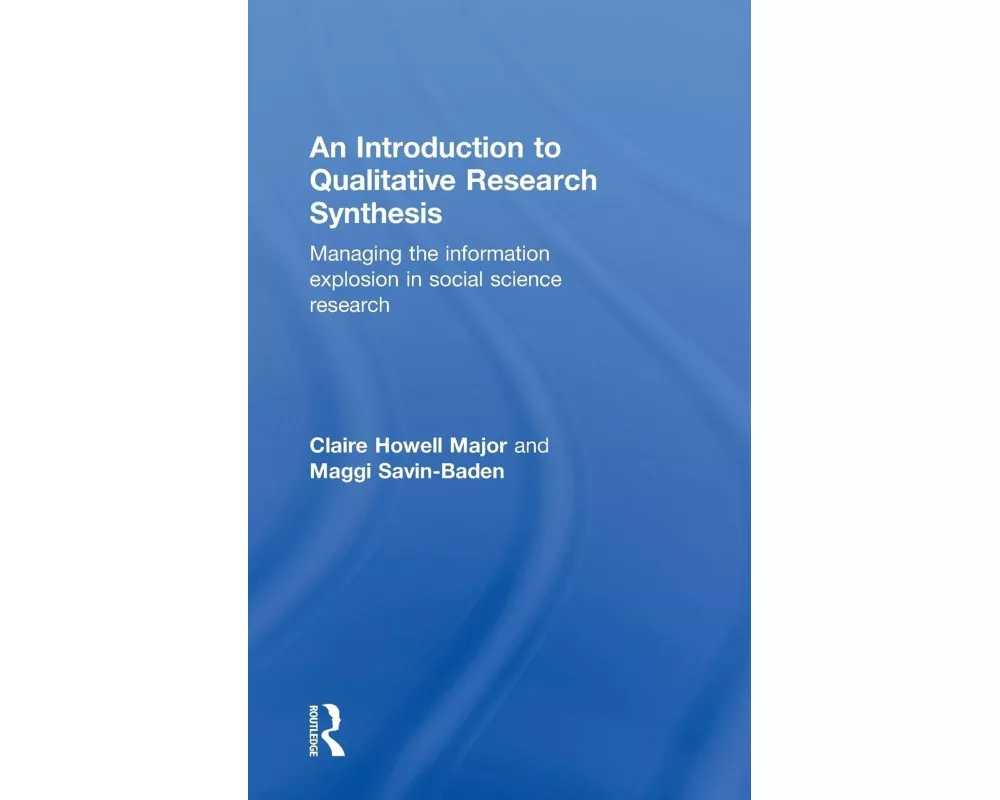 An Introduction to Qualitative Research Synthesis