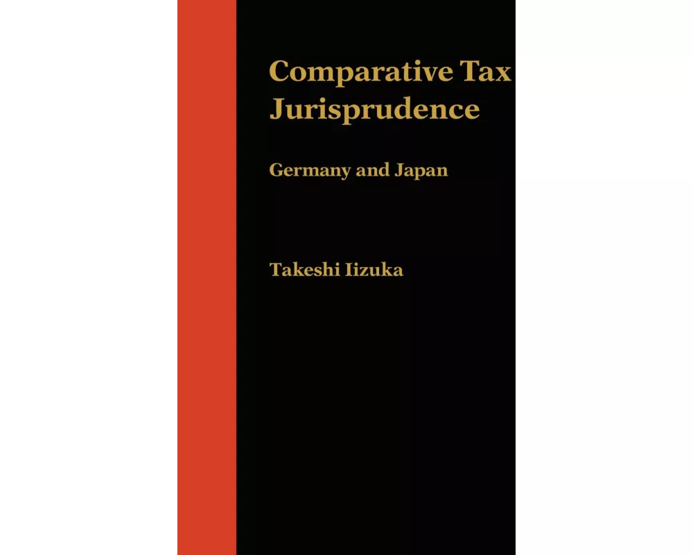 Comparative Tax Jurisprudence