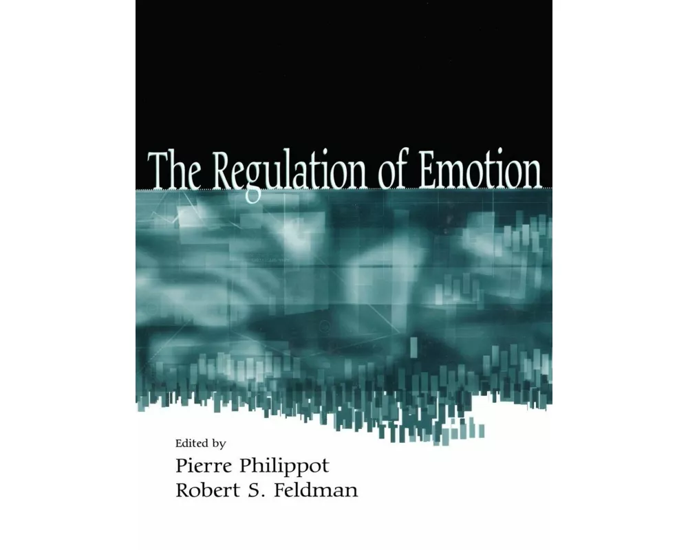 The Regulation of Emotion