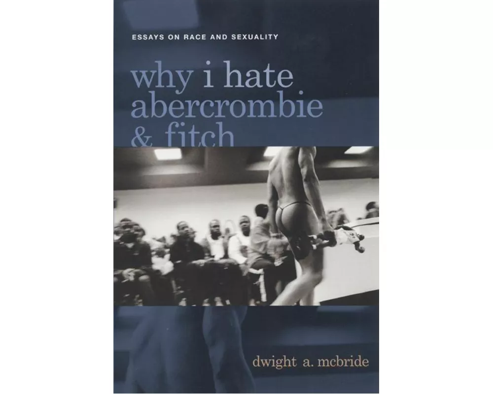 Why I Hate Abercrombie & Fitch