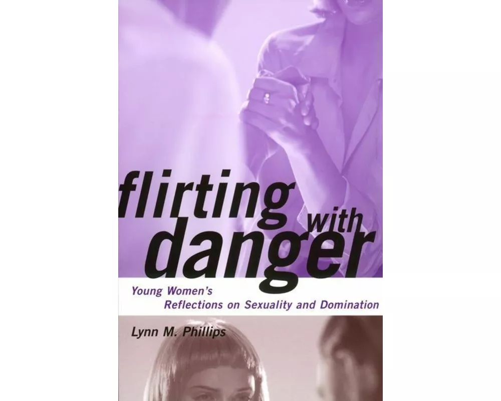 Flirting with Danger