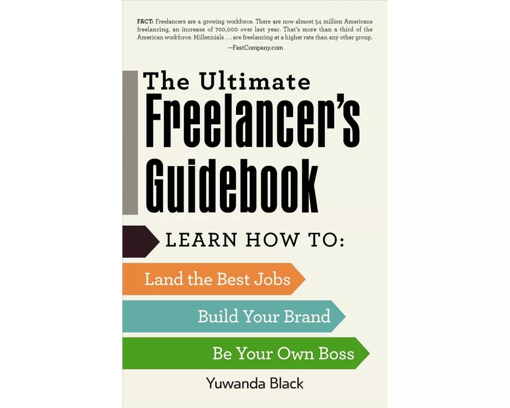 The Ultimate Freelancer's Guidebook