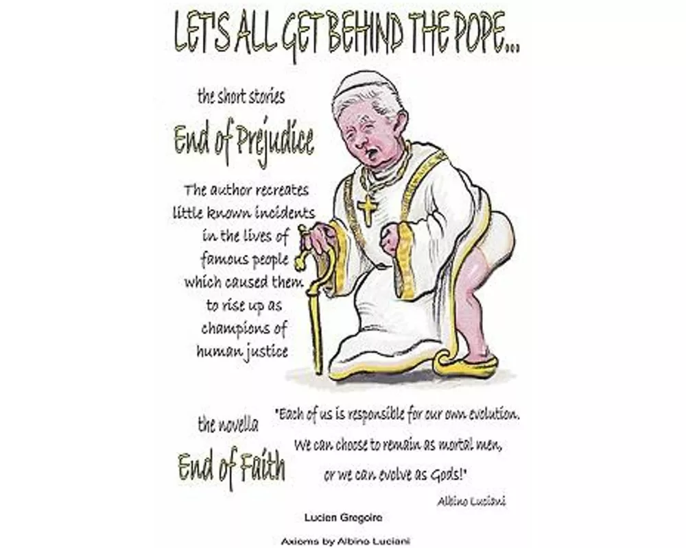 Let's All Get Behind the Pope