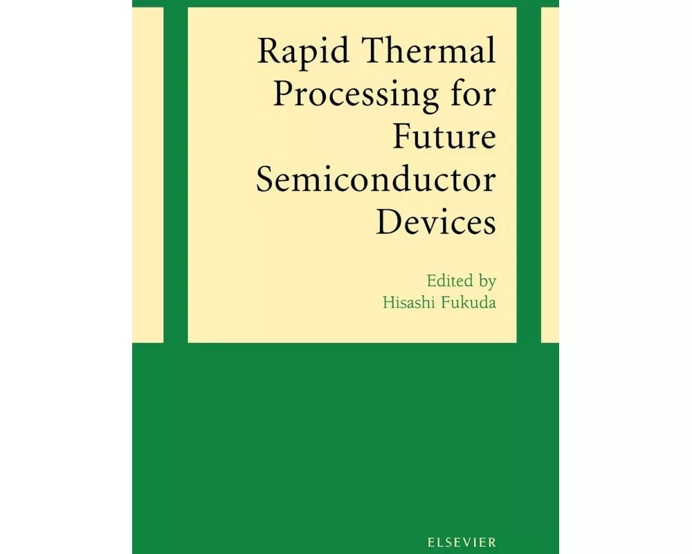 Rapid Thermal Processing for Future Semiconductor Devices