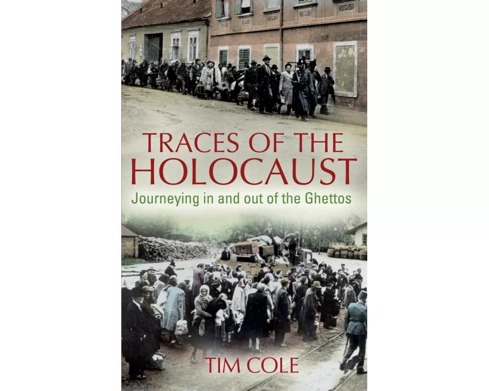 Traces of the Holocaust