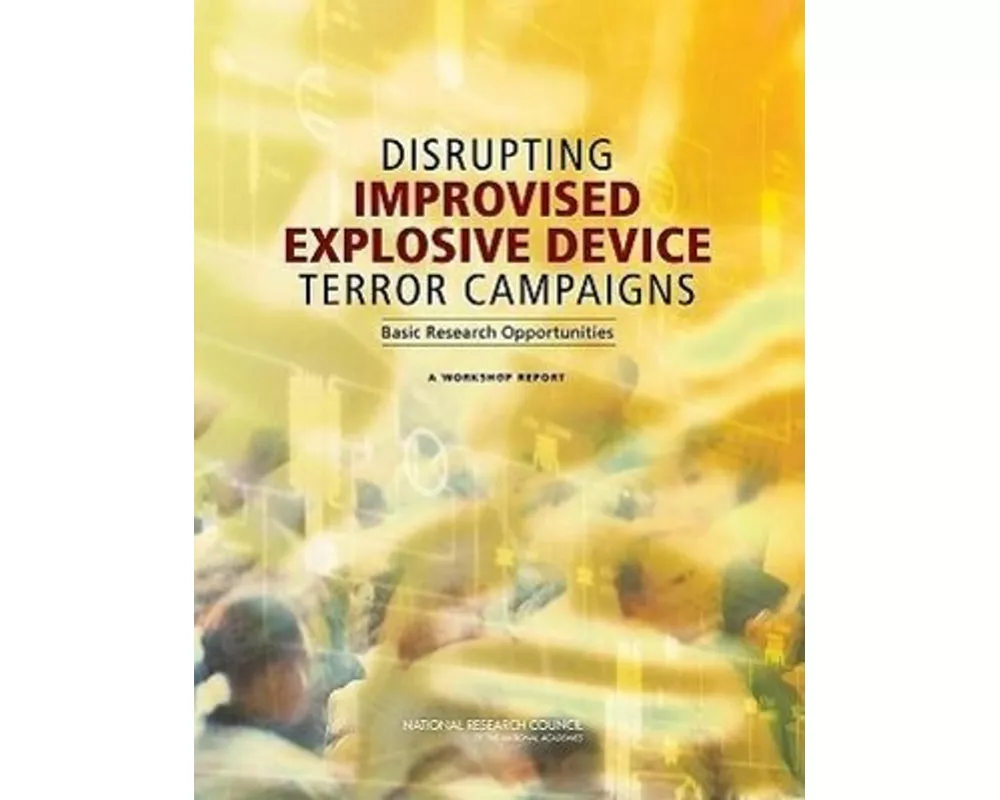 Disrupting Improvised Explosive Device Terror Campaigns