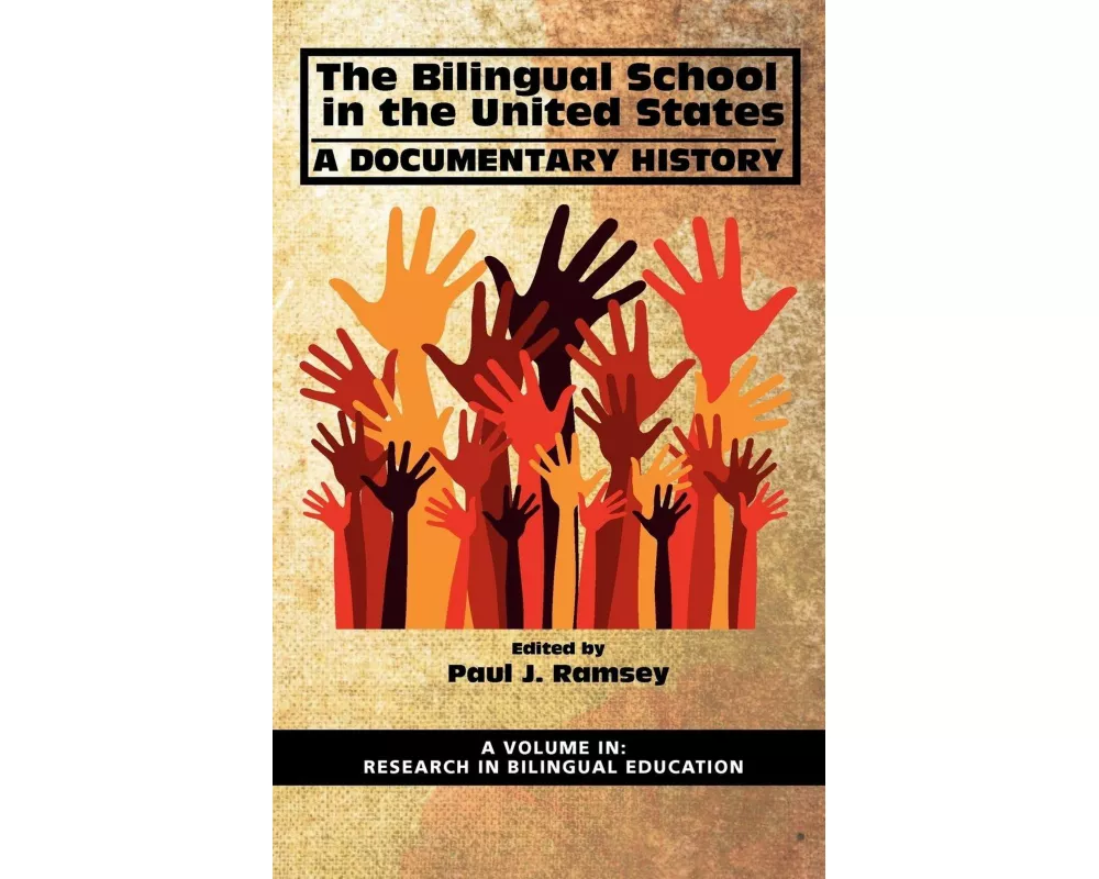 The Bilingual School in the United States