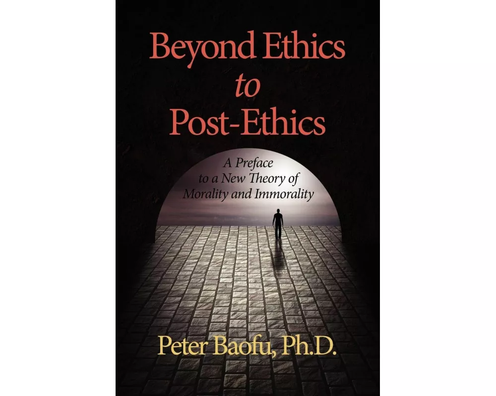 Beyond Ethics to Post-Ethics