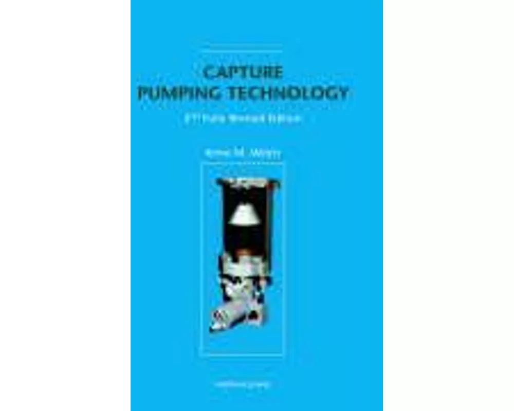Capture Pumping Technology 2nd Fully Revised Edition